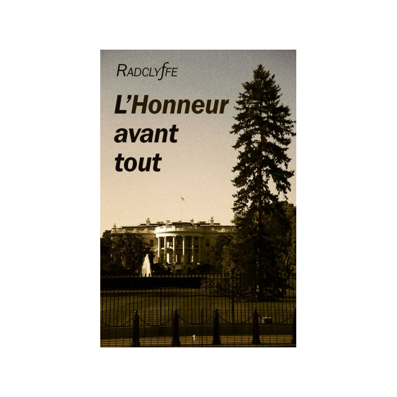 L'Honneur avant tout [épisode 1], RADCLYFFE (ebook)