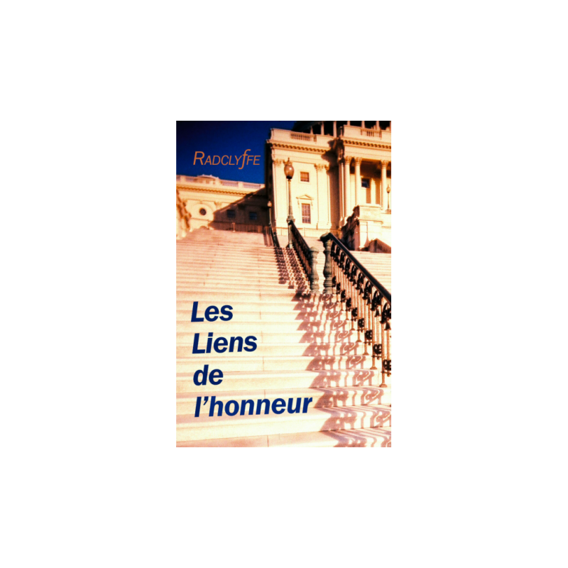 Les Liens de l'honneur [épisode 2], RADCLYFFE (ebook)