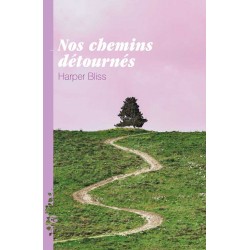 Nos chemins détournés, Harper BLISS