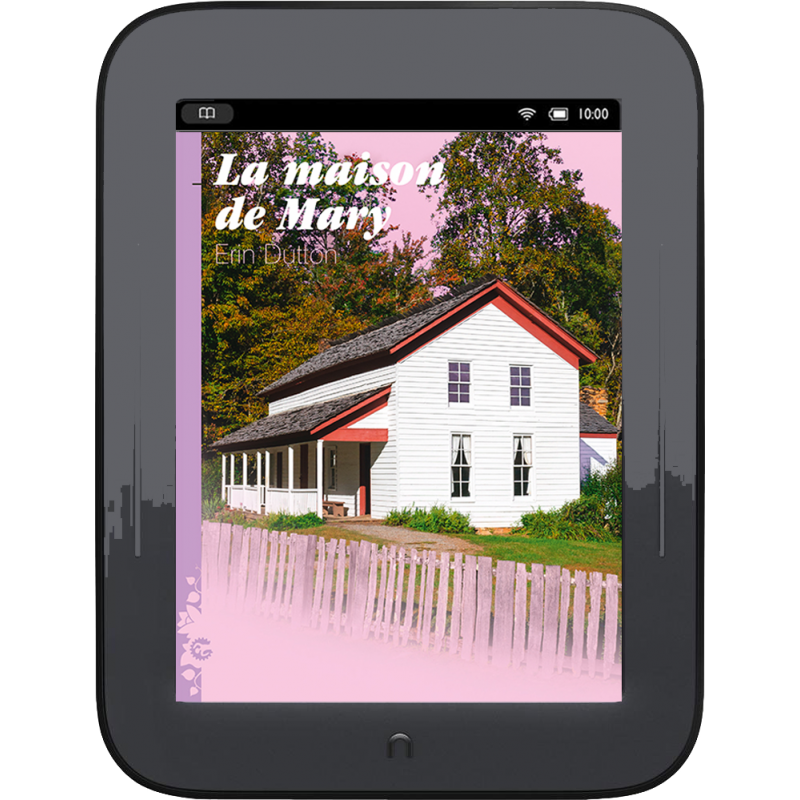 La Maison de Mary, Erin Dutton (ebook)