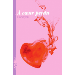 À cœur perdu, Radclyffe (ebook)