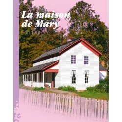 La Maison de Mary, Erin DUTTON