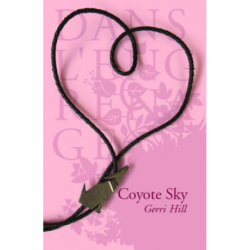 Coyote Sky, Gerri HILL