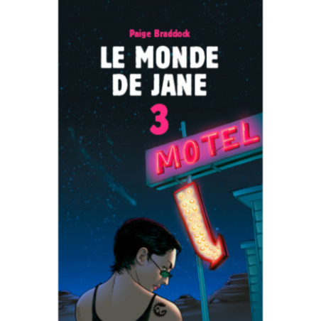 Le Monde de Jane - tome 3, Paige BRADDOCK